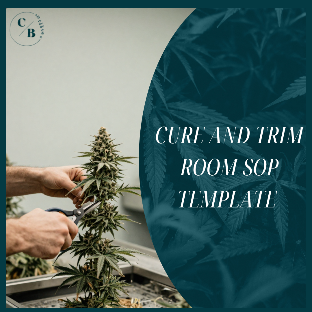 Cultivation - Cure & Trim Room SOP