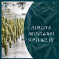 Cultivation - Harvest & Drying Room SOP