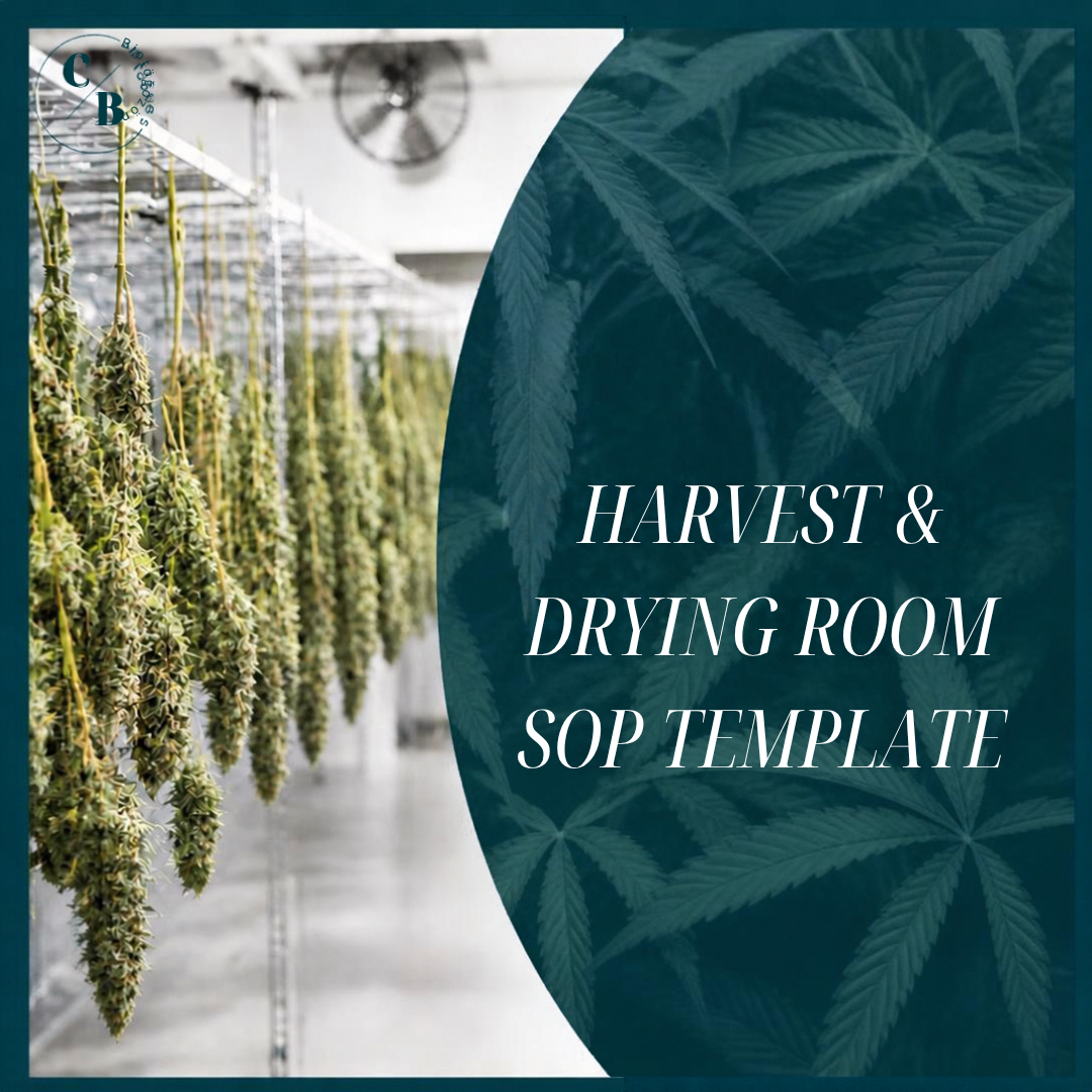 Cultivation - Harvest & Drying Room SOP