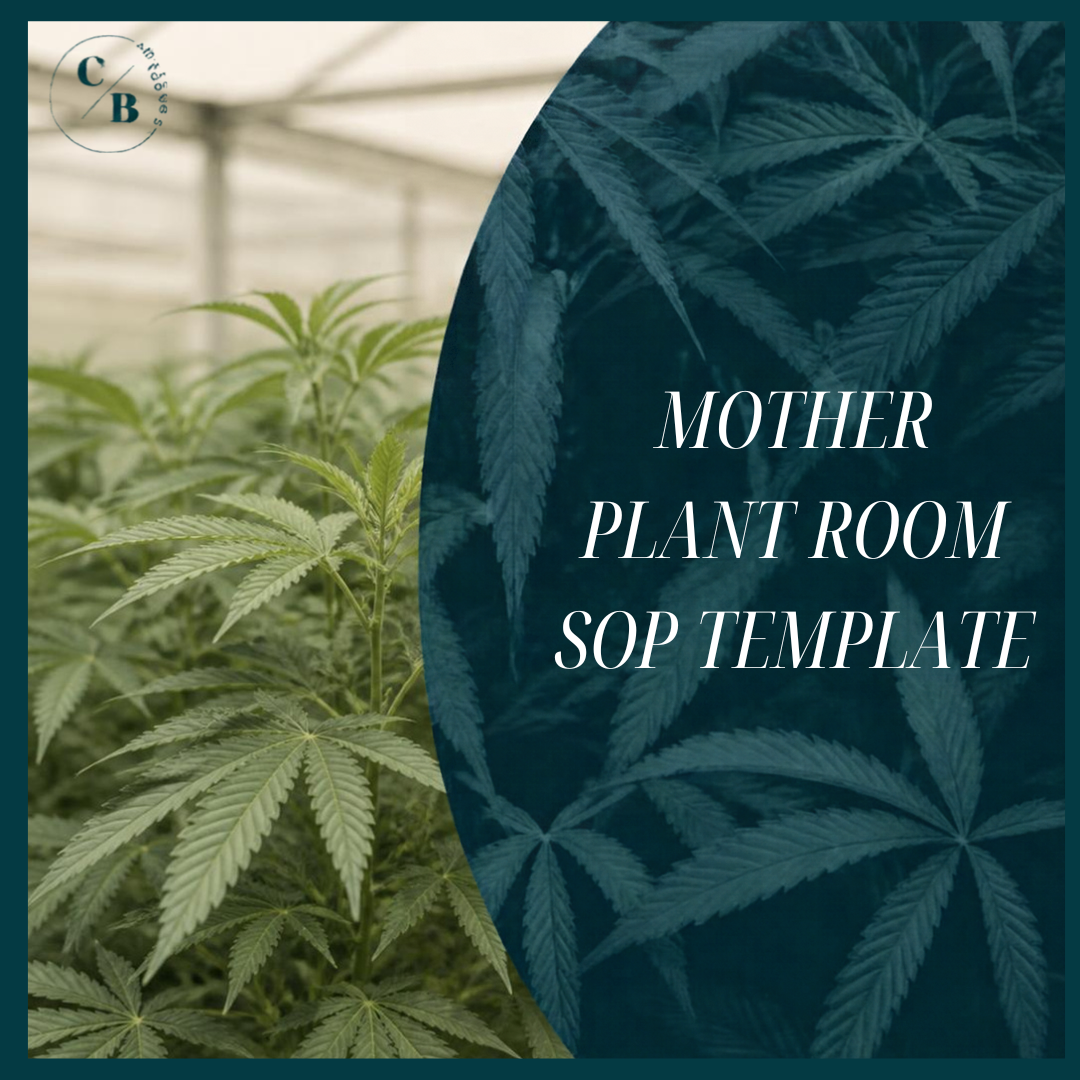 Cultivation - Mother Plant Room SOP