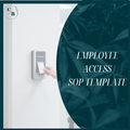 Cultivation - Employee Access SOP