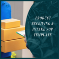 Processor - Intaking Product SOP